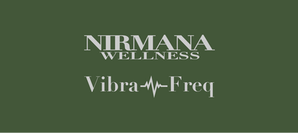 Nirmana Vibra-Freq