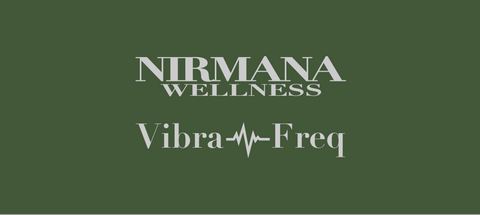 Nirmana Vibra-Freq